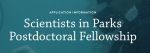 Picture 0 for Scientists in Parks Postdoctoral Fellowship